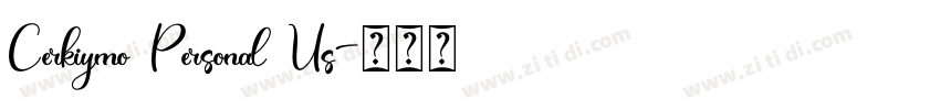 Cerkiymo Personal Us字体转换